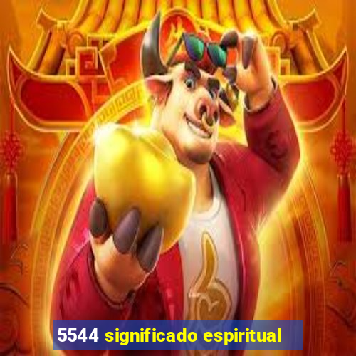 5544 significado espiritual